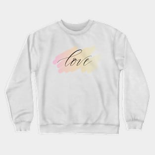 Love Crewneck Sweatshirt